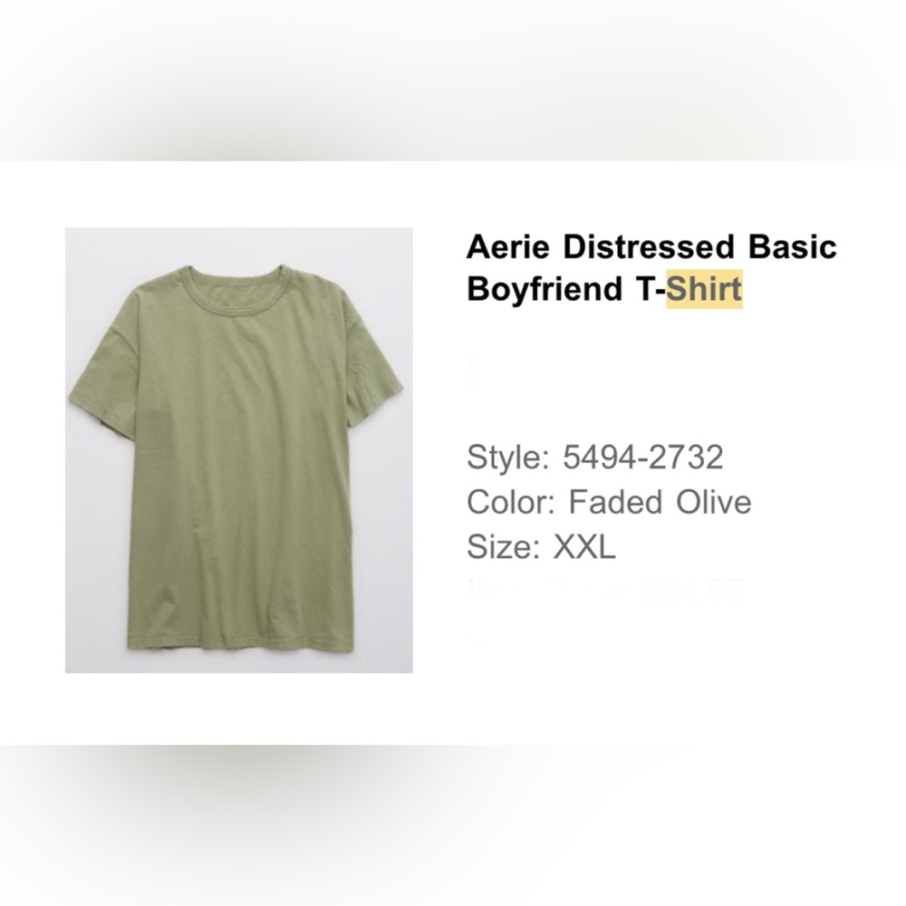 Aerie Distressed Basic Boyfriend T-Shirt Women’s Size XXL Color Light Olive